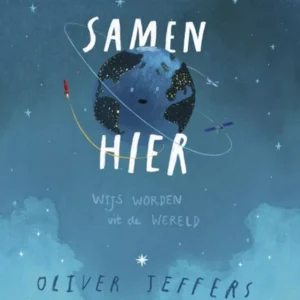 Samen hier - Wijs worden uit de wereld